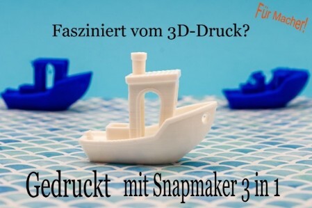 gedruckt mit Snapmaker 3 in 1